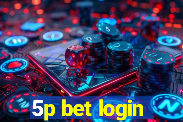 5p bet login